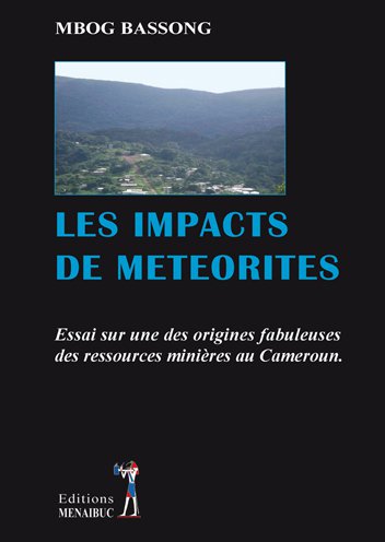 LES IMPACTS DE  METEORITES